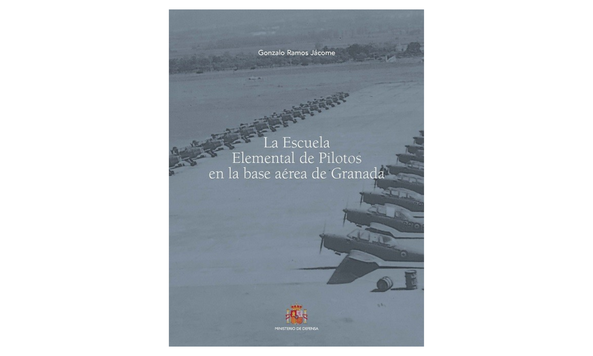 La Escuela Elemental de Pilotos en la Base Aérea de Granada